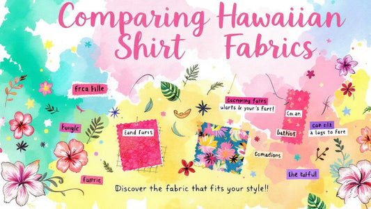 Comparing Hawaiian Shirt Fabrics